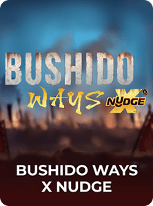 Bushido Ways xNudge